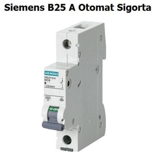 SIEMENS B25 SİGORTA (4887)